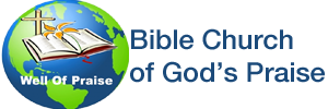 Bible Church of God's Praise